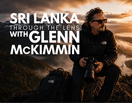 Photographing Sri Lanka with Glenn McKimmin: Wildlife, Landscapes and Culture